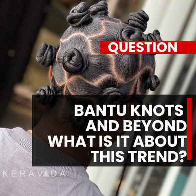 Exploring the Cultural Significance of Bantu Knots Beyond Fashion Trends