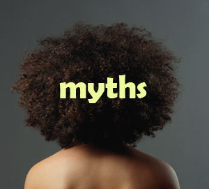 Top 6 Natural Hair Myths! Is Natural Hair Really That Bad?